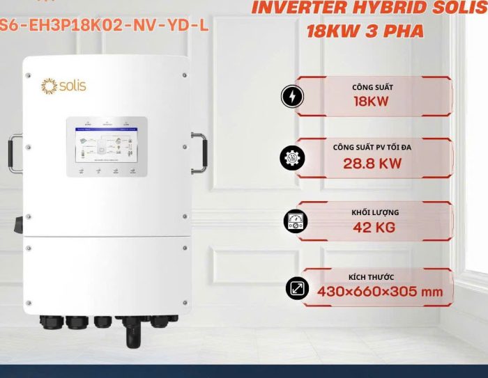 Inverter Hybrid Solis 18KW 3 Pha – S6-EH3P18K02-NV-YD-L - Ảnh 2